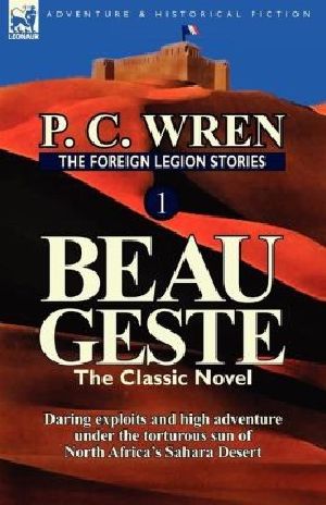 [Beau Geste 02] • Beau Geste